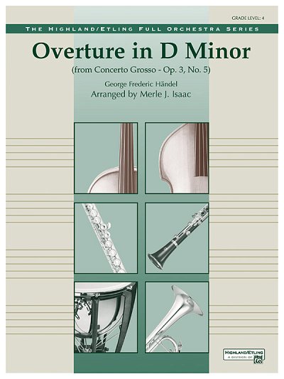 G.F. Händel: Overture in D minor (Concerto Gr, Sinfo (Part.)