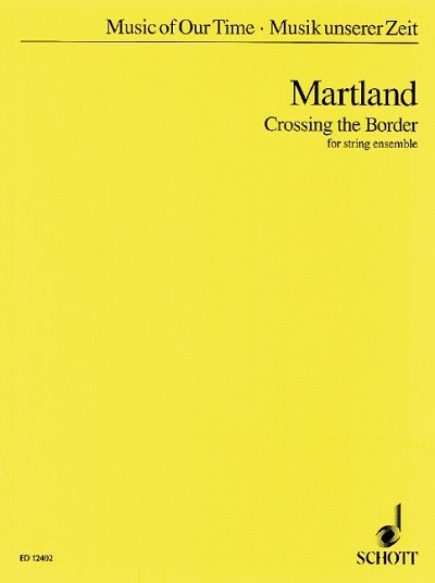 S. Martland: Crossing the Border