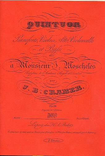 Cramer (Kramer), Johann Baptist: Klavierquintett (Forellen-Besetzung) h-Moll op. 69 (1825)