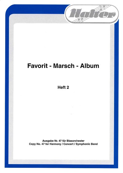 A. Christely: Favorit Marsch Album 2, Blask (Trp1B)