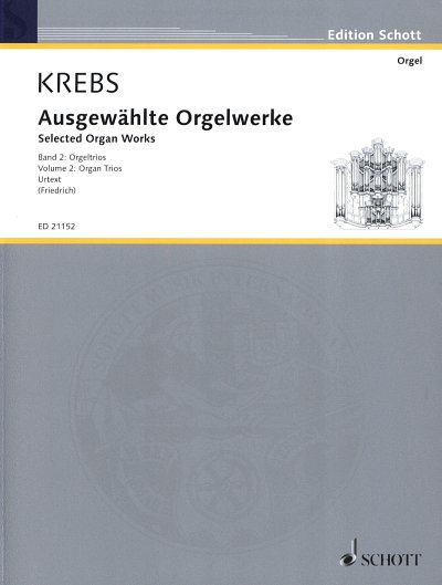 J.L. Krebs: Ausgewählte Orgelwerke 2, Org