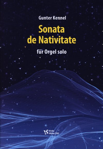 G. Kennel: Sonata de Nativitate, Org