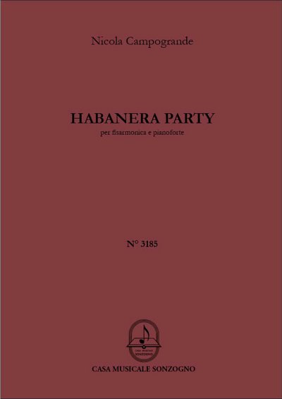 N. Campogrande: Habanera Party (Stsatz)