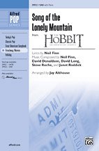Neil Finn, David Donaldson, David Long, Steve Roche, Janet Roddick: Song of the Lonely Mountain (from  The Hobbit: An Unexpected Journey ) SAB