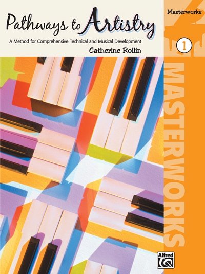 C. Rollin: Pathways to Artistry - Masterworks 1