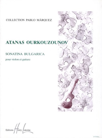 A. Ourkouzounov: Sonatina bulgarica, VlGit (Pa+St)