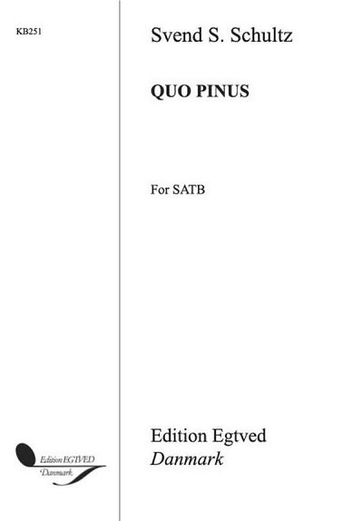 S.S. Schultz: Quo Pinus