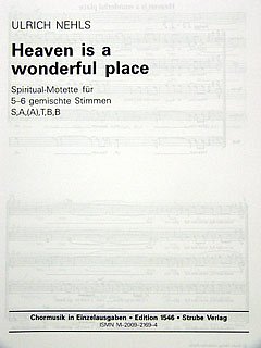 Nehls Ulrich: Heaven Is A Wonderful Place