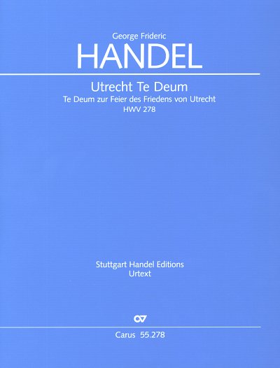 G.F. Händel: Utrecht Te Deum HWV 278, 6GsGch4OrBc (Part)