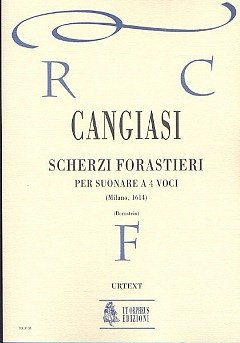 G.A. Cangiasi: Scherzi forastieri per suonare a quat (Part.)
