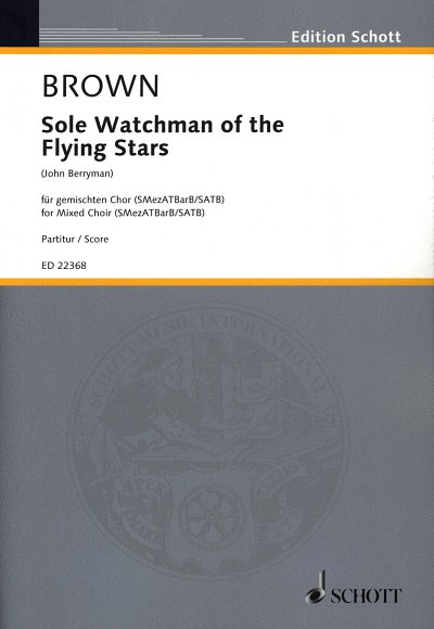 AQ: M. Brown: Sole Watchman of the Flying Stars, 2G (B-Ware)