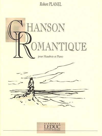R. Planel: Chanson Romantique, ObKlav (KlavpaSt)