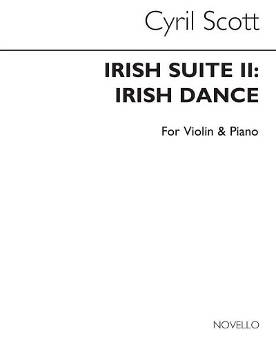 C. Scott: Irish Suite-Irish Dance, VlKlav (KlavpaSt)