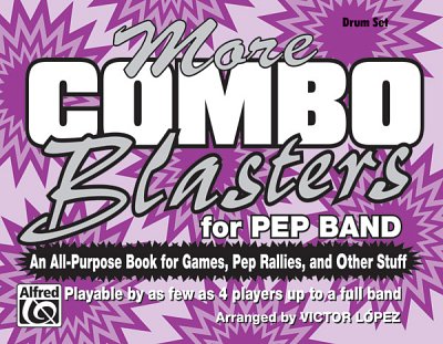 More Combo Blasters for Pep Band, Schlagz (Bu)