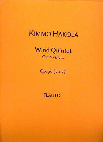 Wind Quintet Op. 96 Compressions, FlObKlHrFg (Stsatz)