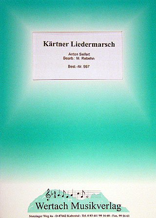 A. Seifert: Kärntner Liedermarsch op. 80, Blaso (Dir+St)