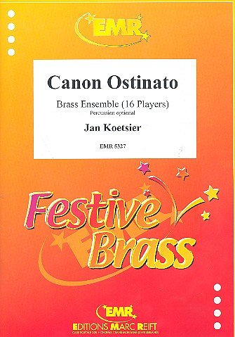 J. Koetsier: Canon Ostinato op. 157, 16Blech;PauP (Pa+St)