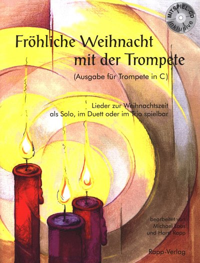 H. Rapp: Fröhliche Weihnacht mit der Tr, 1-3Trp(C) (Sppa+CD)