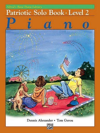 Alfred's Basic Piano Course: Patriotic Solo Book 2
