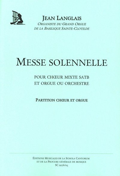 J. Langlais: Messe solennelle, GchOrg (Orgpa)