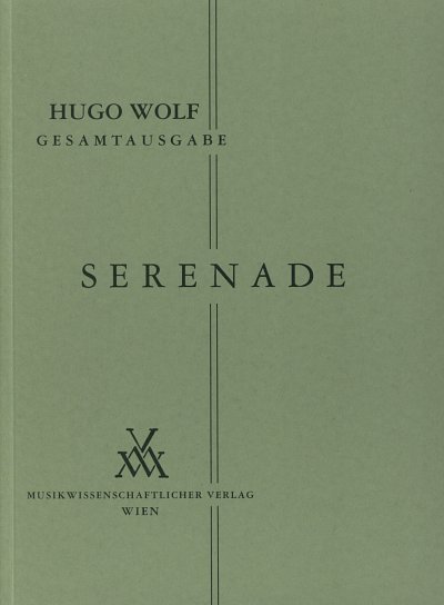 H. Wolf: Quartett G-Dur Italienische Serenade