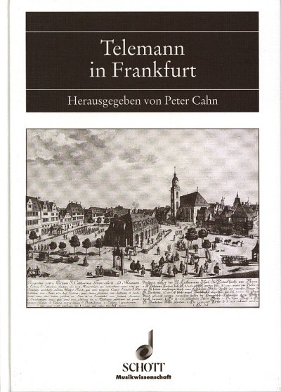 AQ: P. Cahn: Telemann in Frankfurt (Bu) (B-Ware)