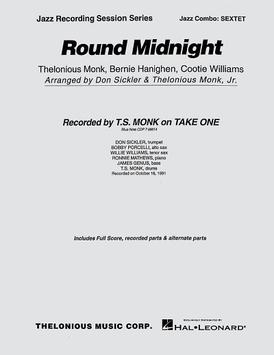 Round Midnight, Jazzens (Part.)