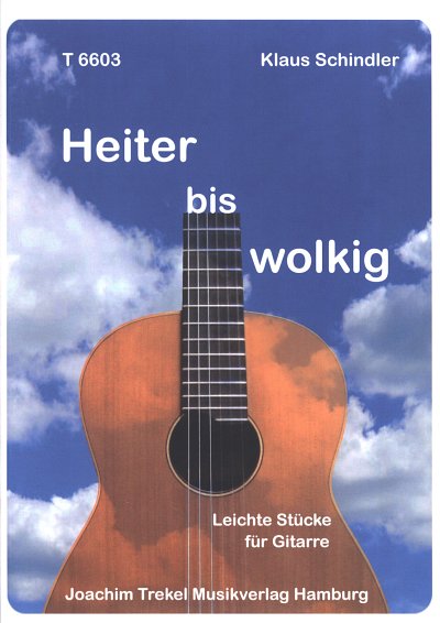 K. Schindler: Heiter bis wolkig, Gitarre