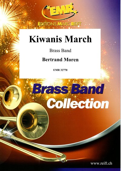 B. Moren: Kiwanis March, Brassb