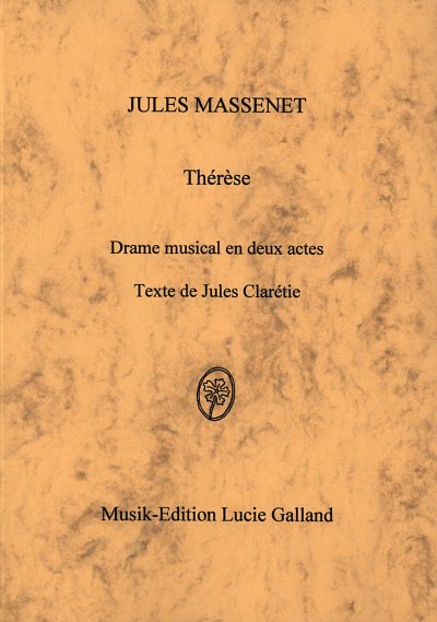 J. Massenet: Therese