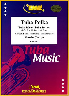 M. Carron: Tuba Polka (Tuba Solo)