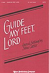 Guide My Feet, Lord, Gch;Klav (Chpa)
