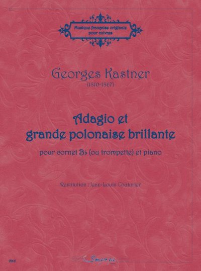 J. Kastner: Adagio et grande polonaise brillante