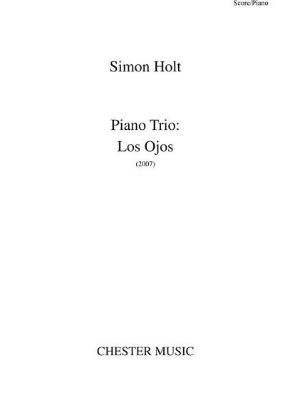 S. Holt: Piano Trio - Los Ojos (Pa+St)