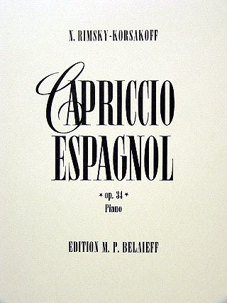 N. Rimski-Korsakow: Capriccio Espagnol Op 34