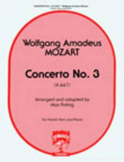 W.A. Mozart: Concerto No. 3, HrnKlav (Pa+St)