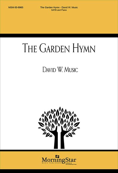 The Garden Hymn, GchKlav (Part.)
