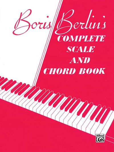 B. Berlin: Complete Scale and Chord Book, Klav