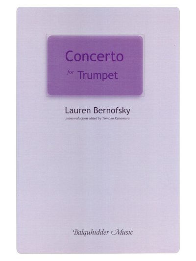 L. Bernofsky: Concerto for Trumpet, TrpKlav (Pa+St)