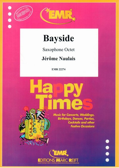 J. Naulais: Bayside, 8Sax