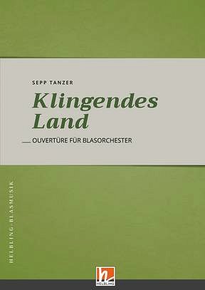 S. Tanzer: Klingendes Land, Blaso (Part.)