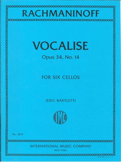 S. Rachmaninow: Vocalise op. 34/14, 6Vc (Pa+St)