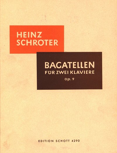 H. Schröter: Bagatellen op. 9, 2Klav