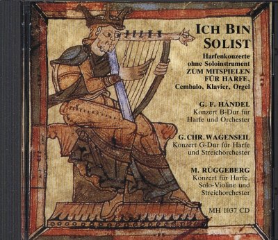 Ich bin Solist - Harfenkonzerte ohne Solo-Instrument