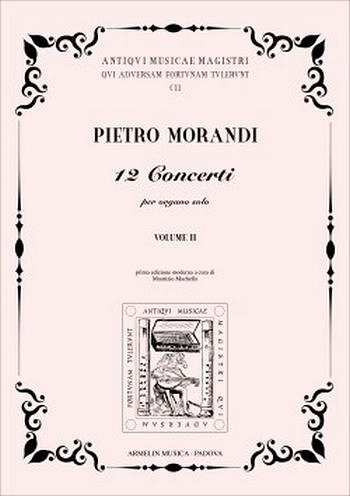 12 Concerti Per L'Organo Solo Vol. 2, Org