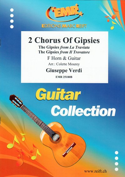DL: G. Verdi: 2 Chorus Of Gipsies, HrnGit