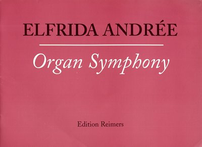 AQ: Andree Elfrida: Organ Symphony (B-Ware)