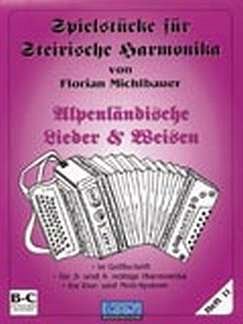 F. Michlbauer: Spielheft 11 Alpenlaendische Volkslieder + Weisen Bd 11