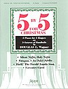 Five-By-Five for Christmas, Ch (Pa+St)