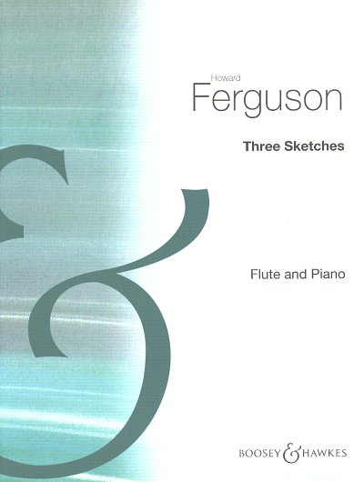 H. Ferguson: Three Sketches, FlKlav
